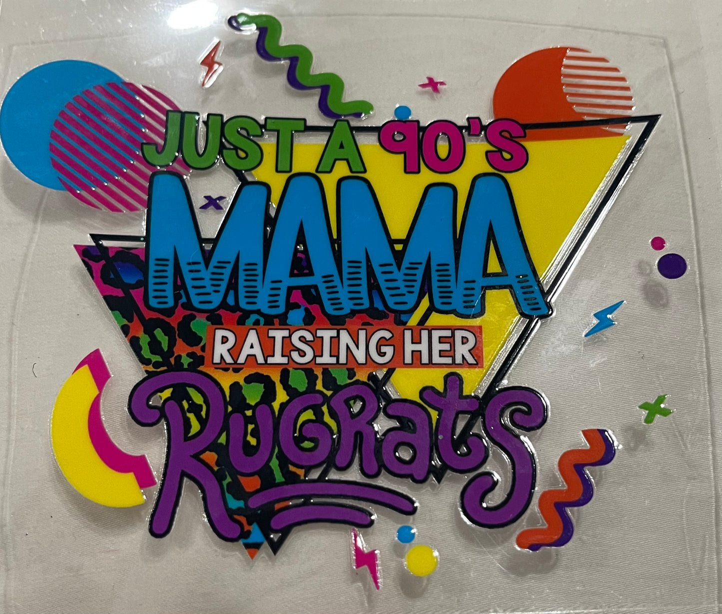 Just a 90’s Mama raising her Rugrats