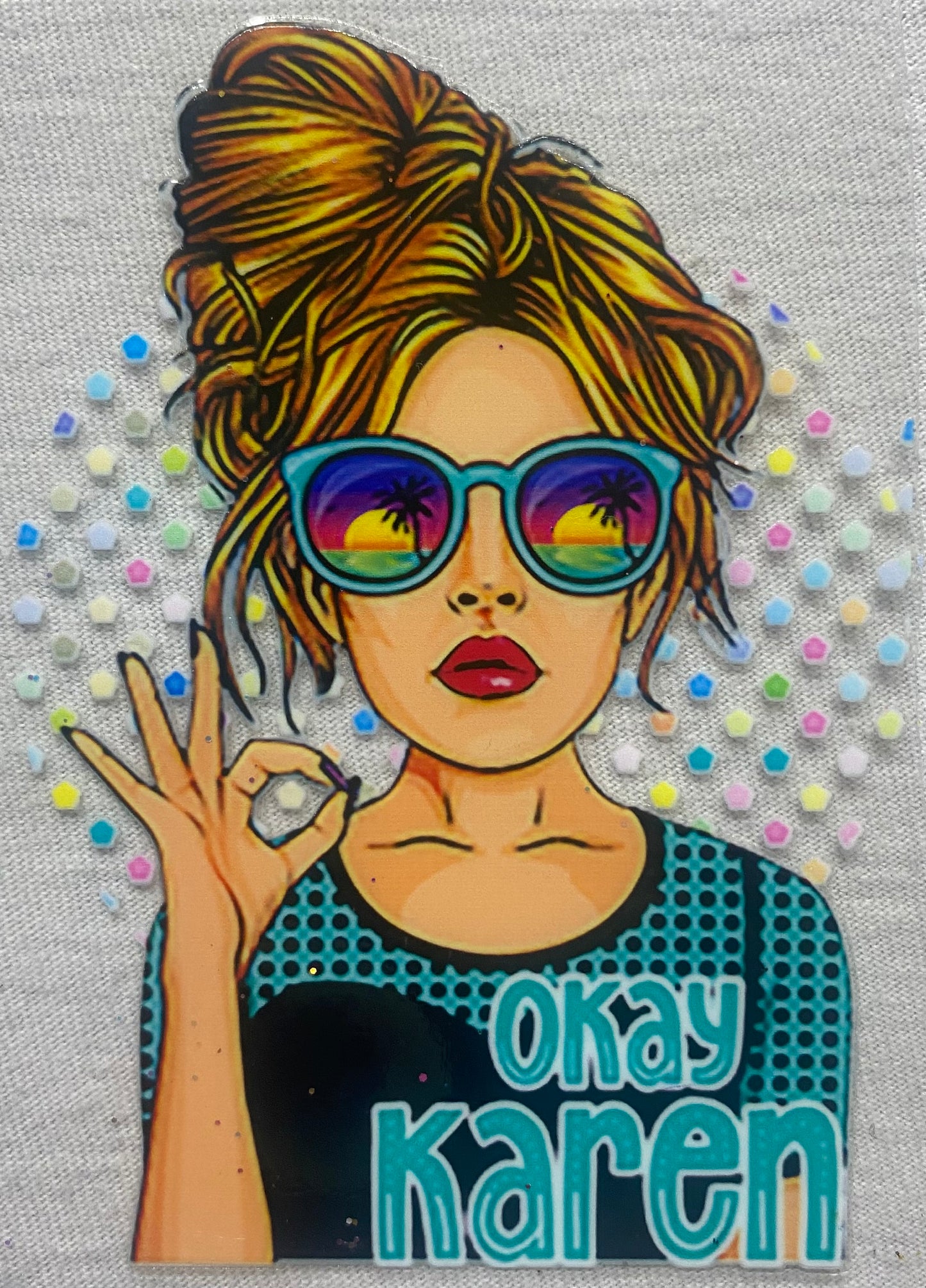OK Karen