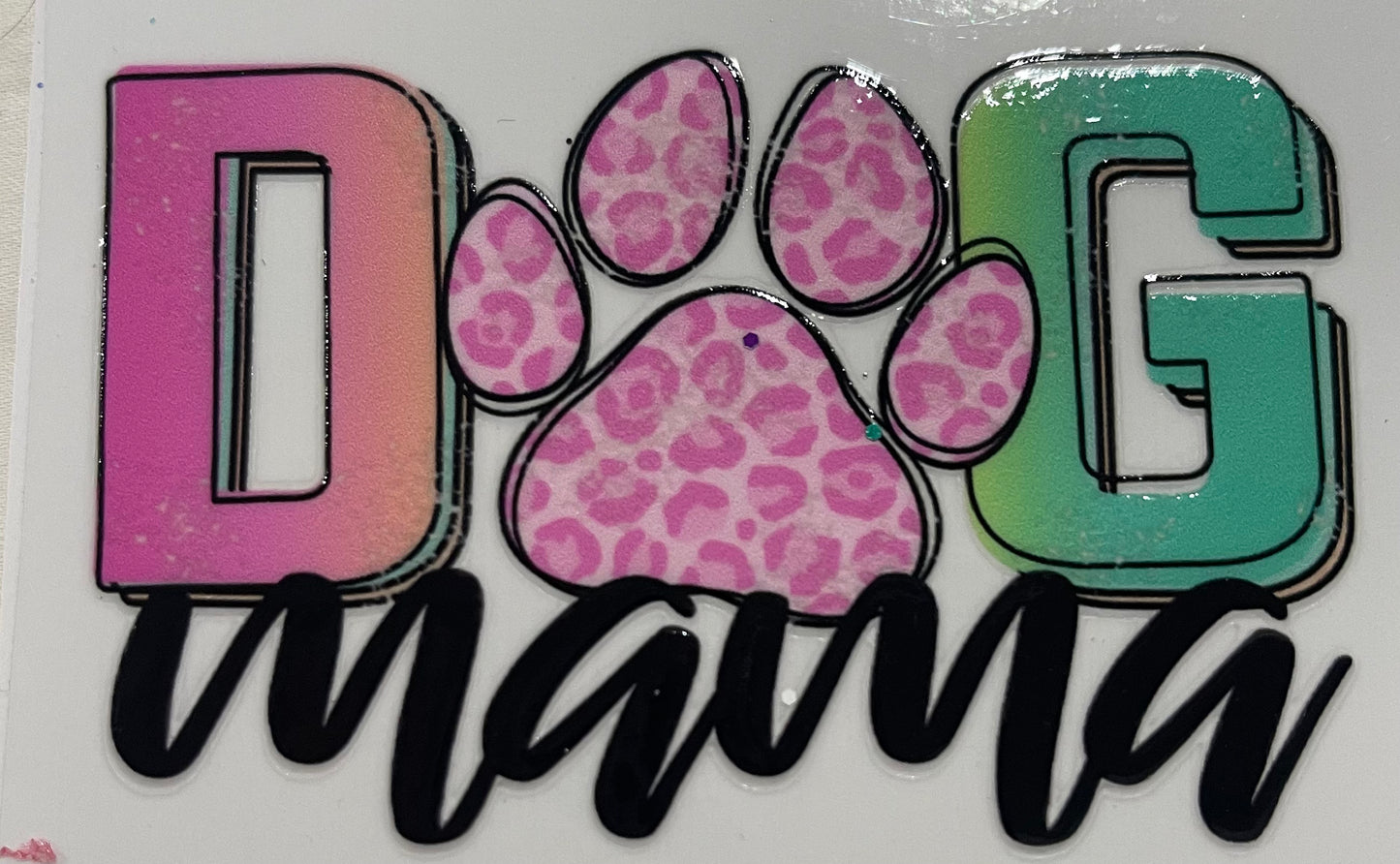 Dog mama pink to green