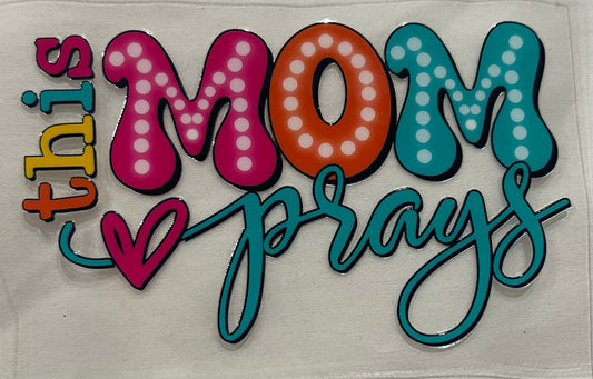 This mom prays